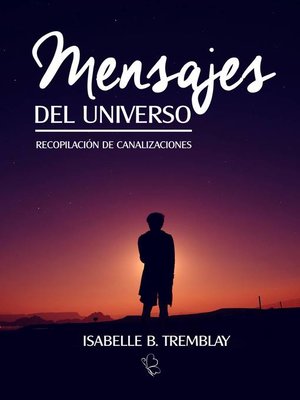cover image of Mensajes del Universo